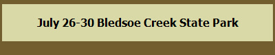 July 26-30 Bledsoe Creek State Park