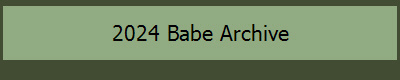 2024 Babe Archive