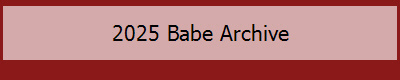 2025 Babe Archive