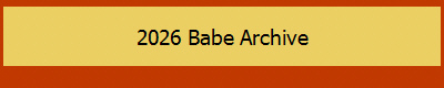 2026 Babe Archive